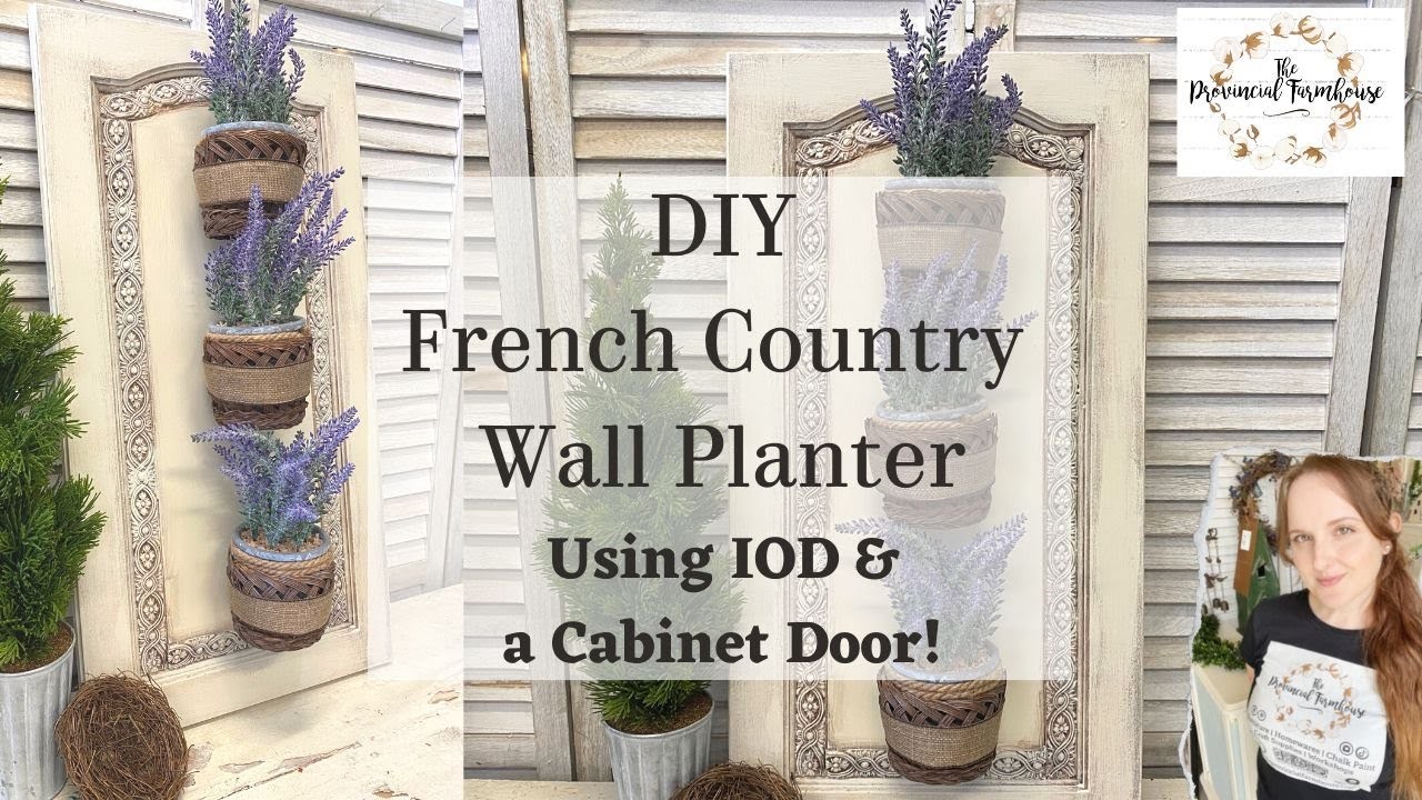DIY French Country Wall Planter using IOD | Thrift Flip | Spring Decor | High End Budget Friendly