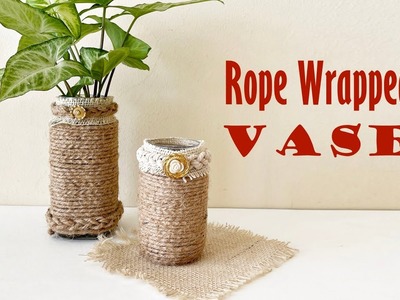DIY Rope Wrapped Vases | String Wrapped Vases | Home Decor