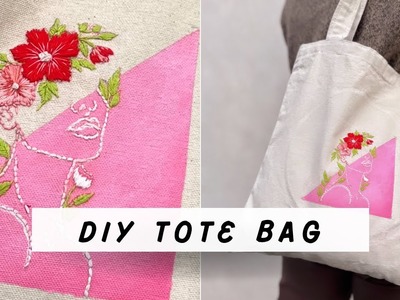 DIY Tote Bag Painting & Embroidery | Tote Bag Design Ideas