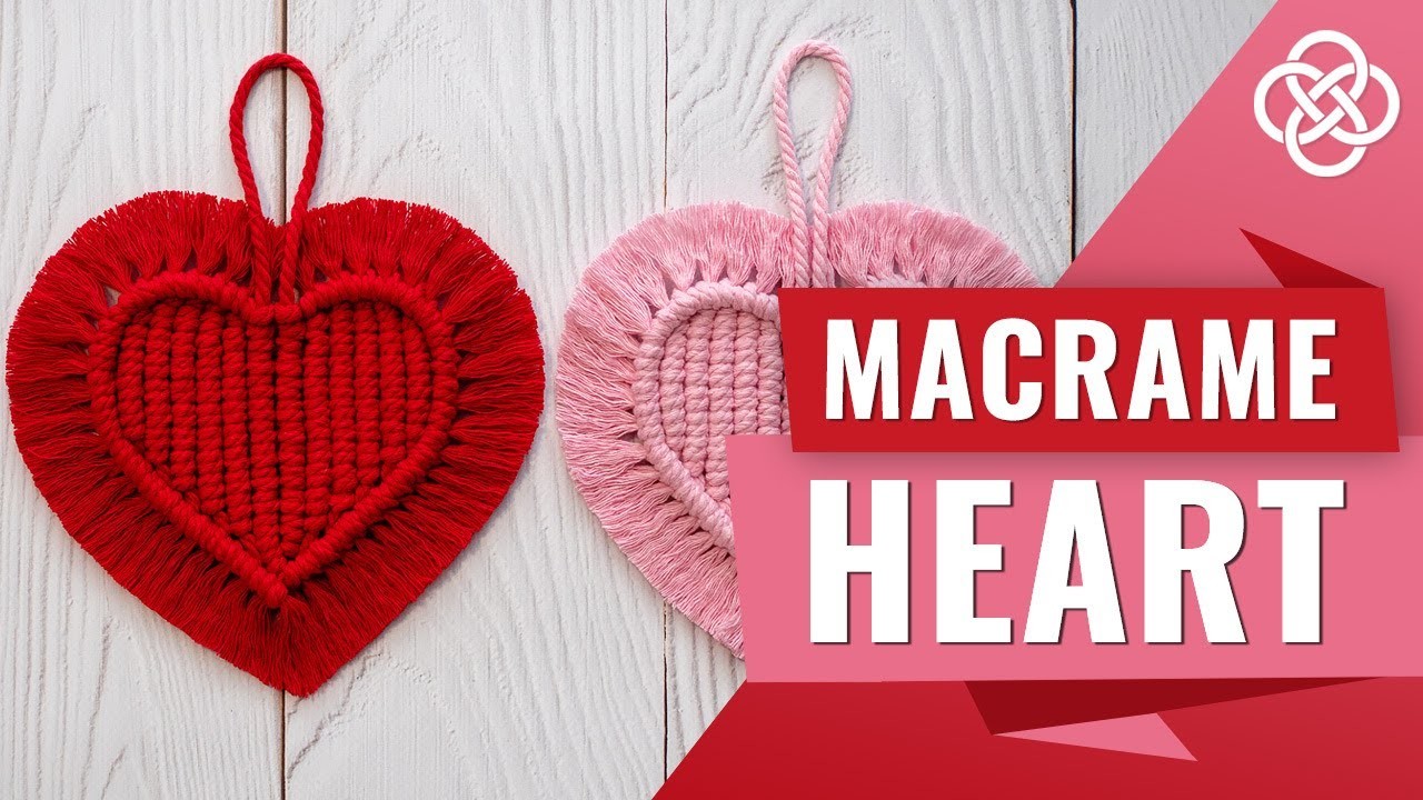 Macrame Heart Keychain Tutorial | Macrame Heart DIY | Macrame Heart Pattern