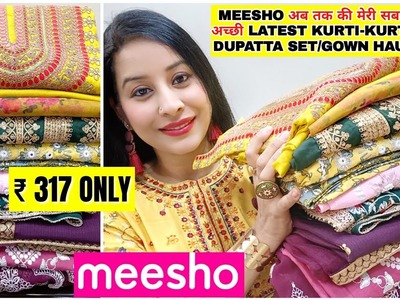 Meesho Haul Starting ₹317????Latest Meesho Wedding Kurti.Kurta Dupatta Set Haul #meeshokurtihaul#meesho