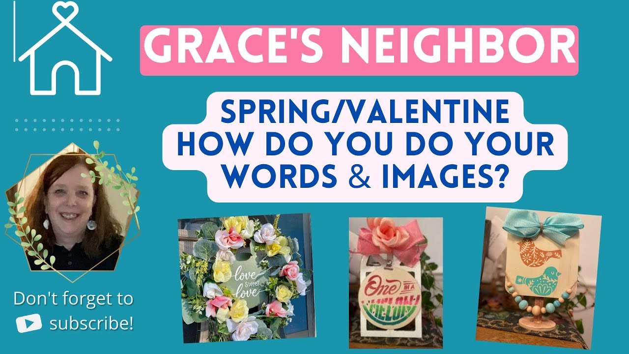 SPRING - VALENTINES - How do you create your words and images?