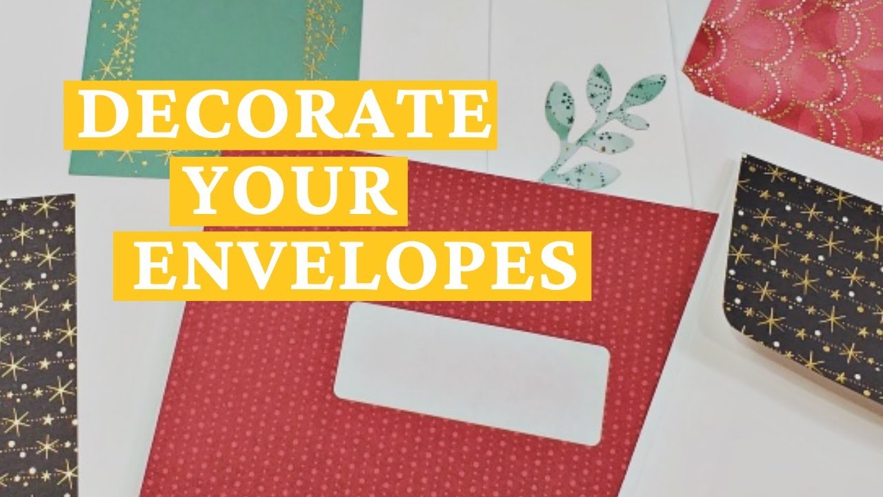 6 Ways To Decorate Envelopes With Patterned Papers!