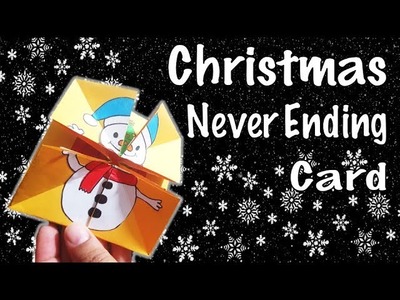 Christmas Never Ending Card | Endless Card | Magic Card | Step by Step #christmas #diy #diycrafts