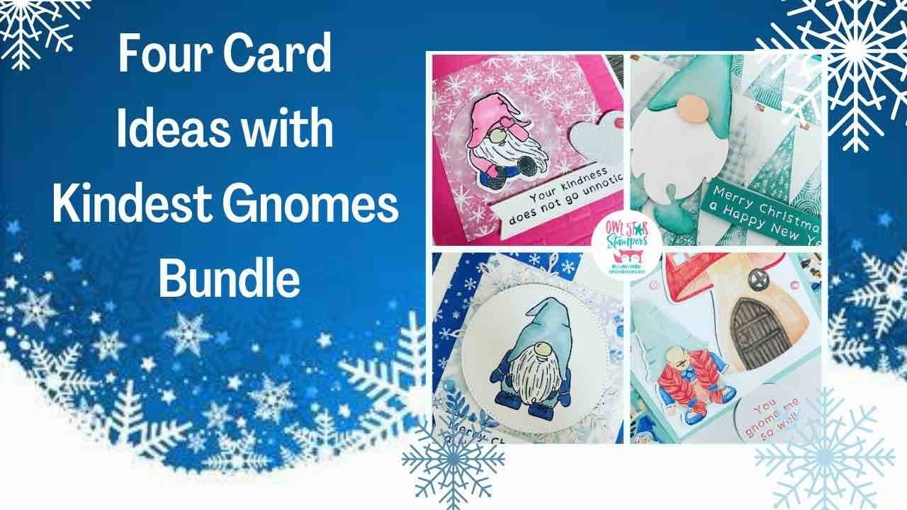 December 2022 Online Stampin’ Up! Card Class by Owl Star Stampers | Kindest Gnomes Bundle