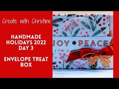 Handmade Holidays 2022 Day 3 - Stampin' Up! Christmas Envelope Treat Box by Create with Christine