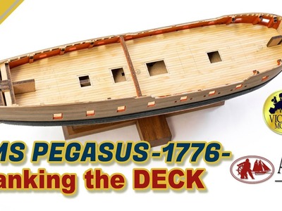 HMS PEGASUS : Amati : Scale 1.64 : Step By Step Model Ship Build : #11 - Planking the DECK