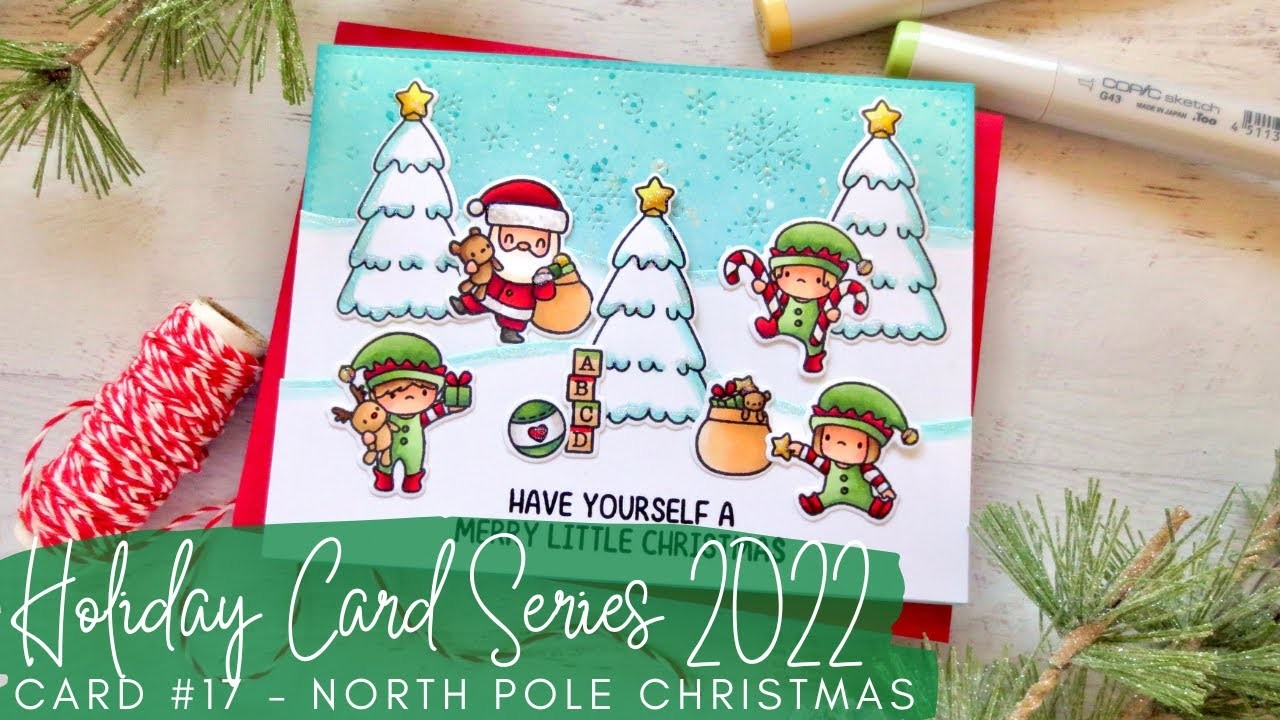 Holiday Card Series 2022 #17 | Mama Elephant | Copic Coloring a North Pole Scene