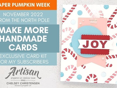 Make More Handmade Cards Using November 2022 Paper Pumpkin Stamps - From The North Pole - Stampin Up