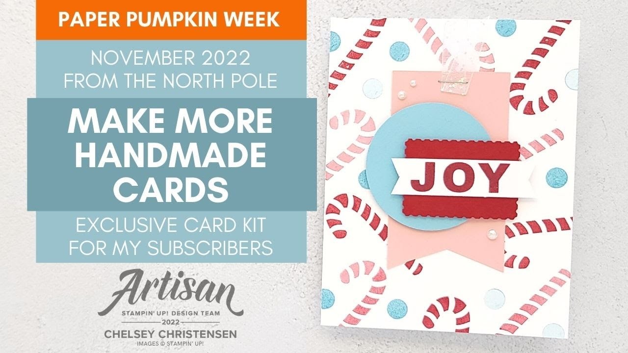 Make More Handmade Cards Using November 2022 Paper Pumpkin Stamps - From The North Pole - Stampin Up