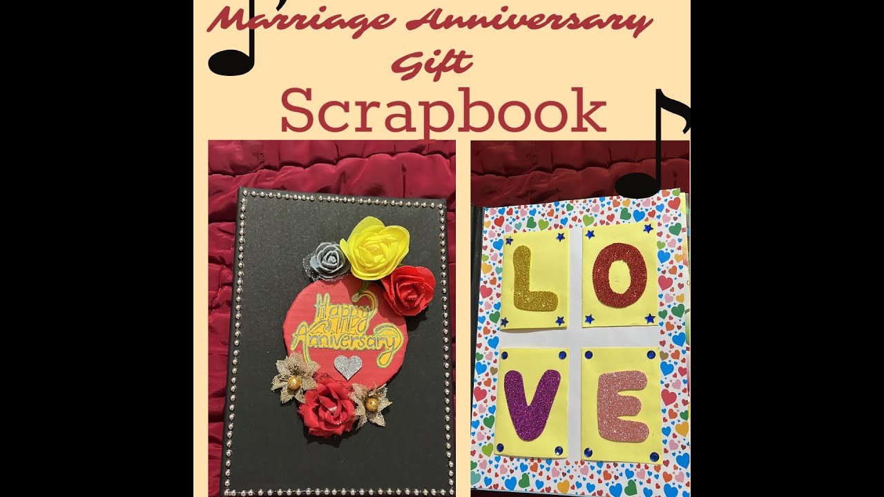 Marriage Anniversary gift | Beautiful Handmade Scrapbook | Handmade Scrapbook Album | Card Ideas