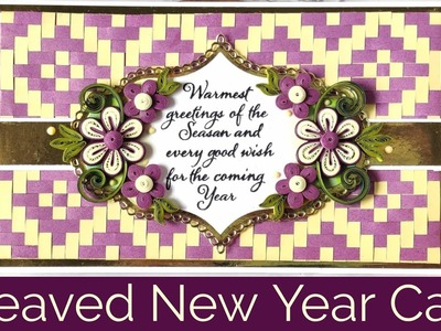 Quilled New Year Greeting Card. How to make Weaving Background. Paper Strips Weaving