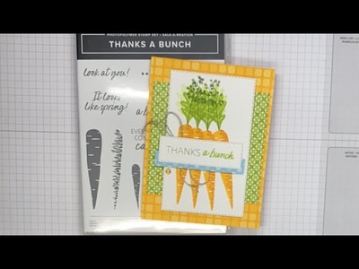 Stampin’ Up! Thanks A Bunch Card Tutorial