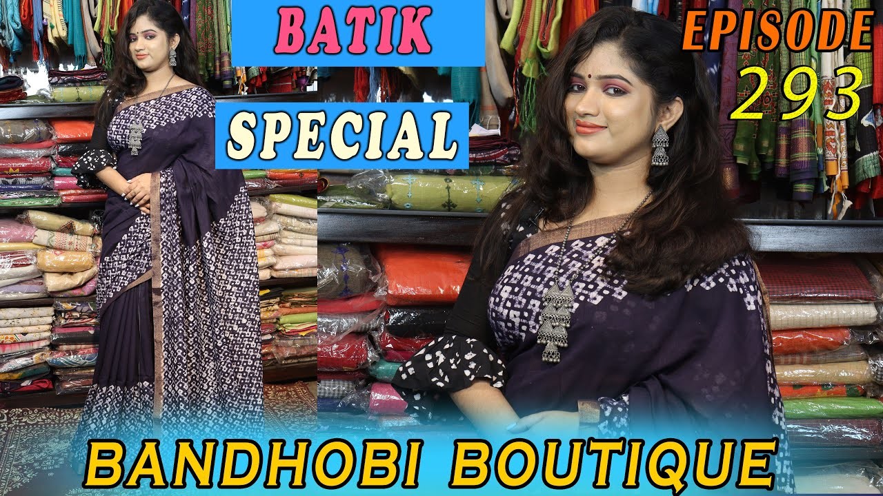 Bandhobi Boutique || Batik  Special ||  Top Boutique In Kolkata || EPISODE-293 ||