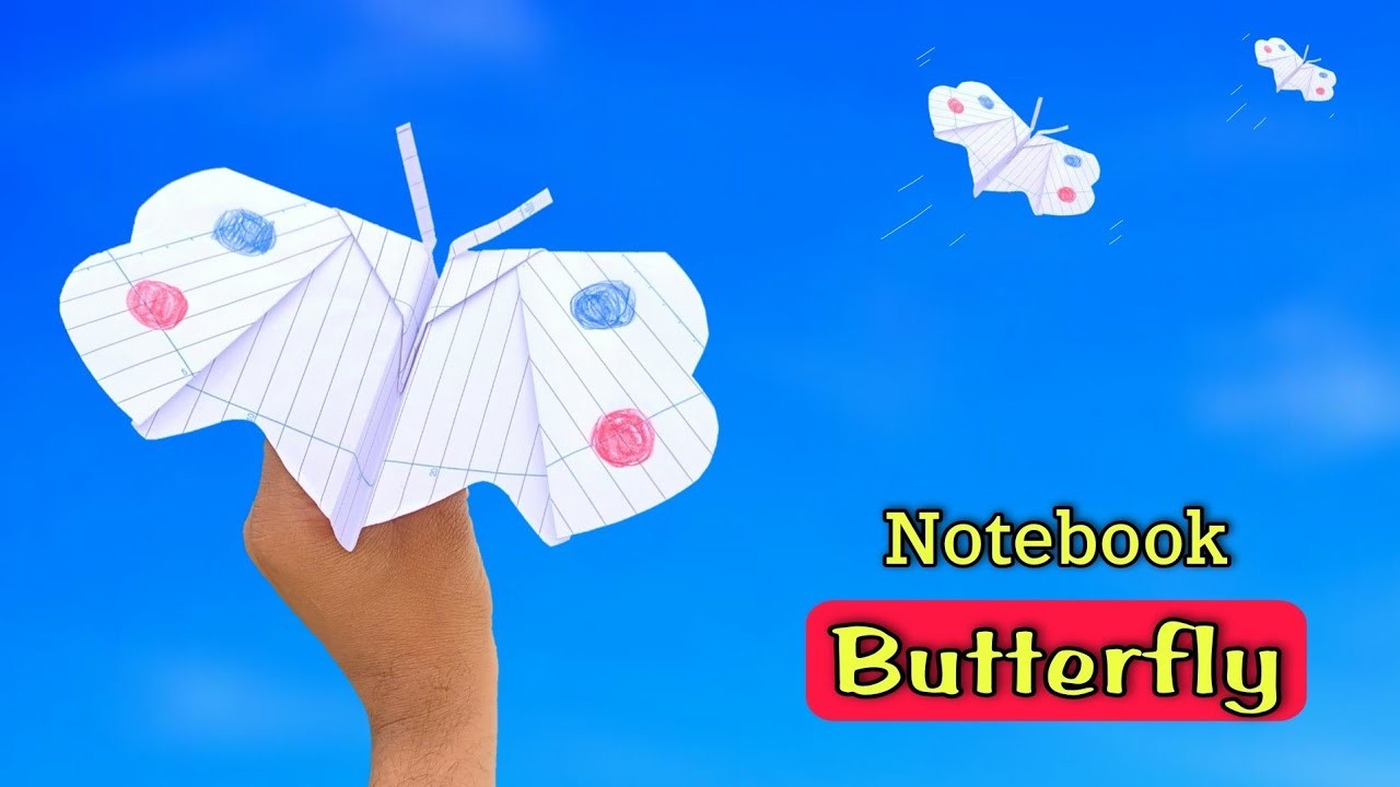 Flying butterfly plane (notebook), how to make paper butterfly, flying new butterfly plane, best