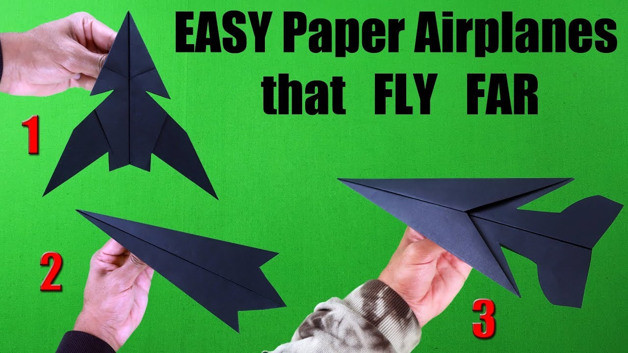 How To Make 3 EASY Paper Airplanes that FLY FAR