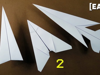 How To Make 3 EASY Paper Airplanes that FLY FAR || BEST Paper Planes in the WORLD