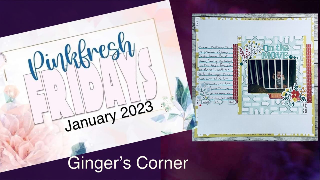 PINKFRESH FRIDAYS | SCRAPBOOKING PROCESS | January 2023