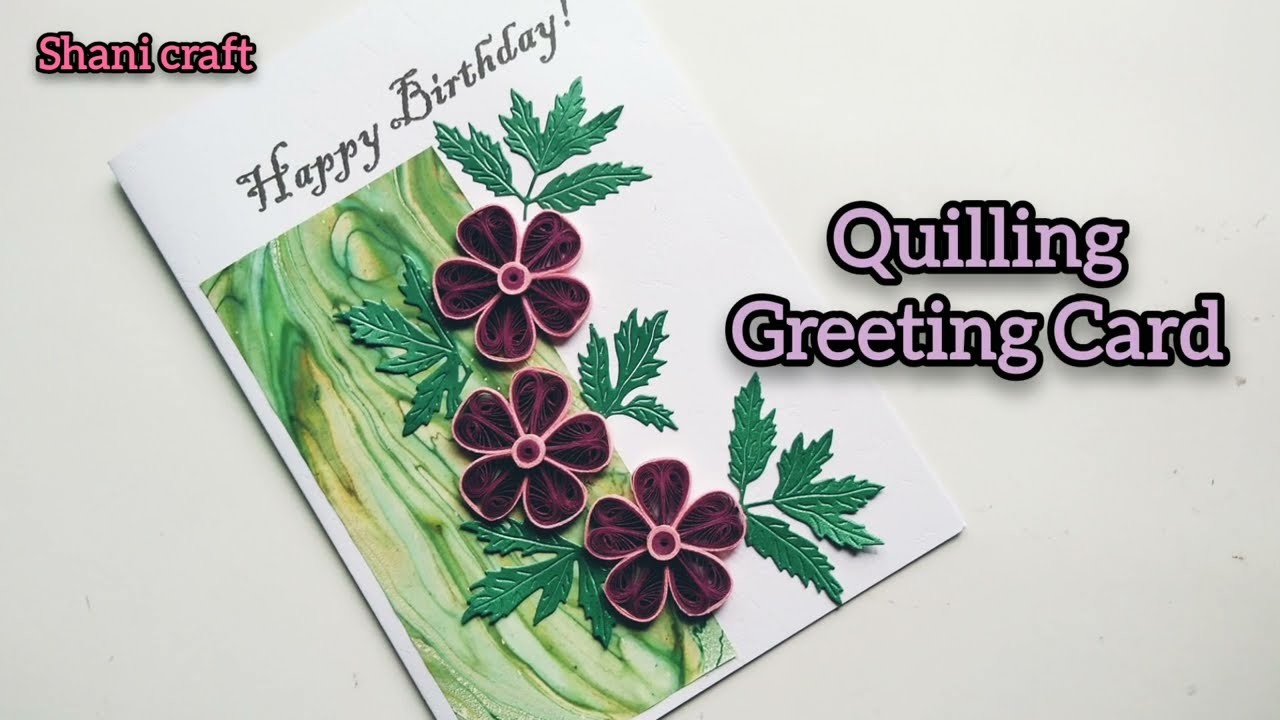 Quilling card | paper quilling card design