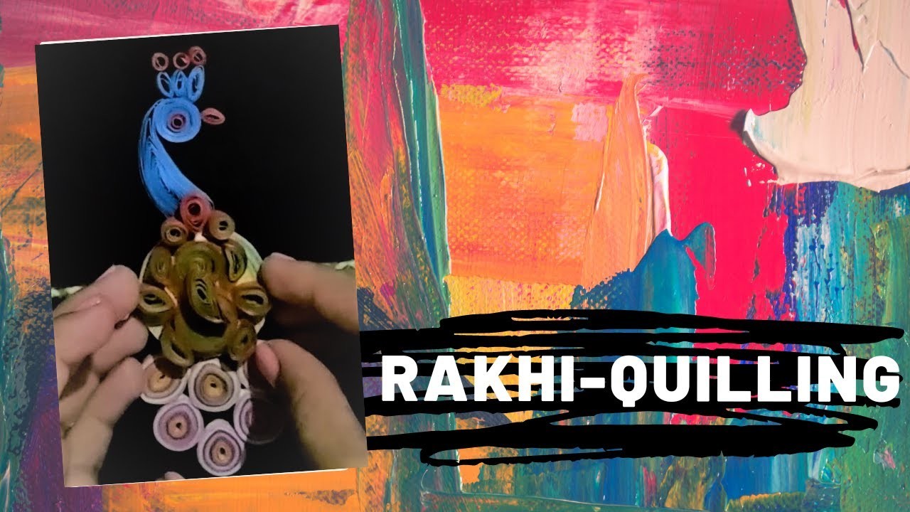 Rakhi Making from Quilling - Craft - DIY