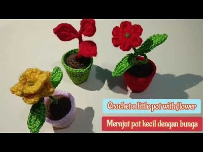 Crochet amigurumi pot with flower (Merajut amigurumi pot dengan bunga)