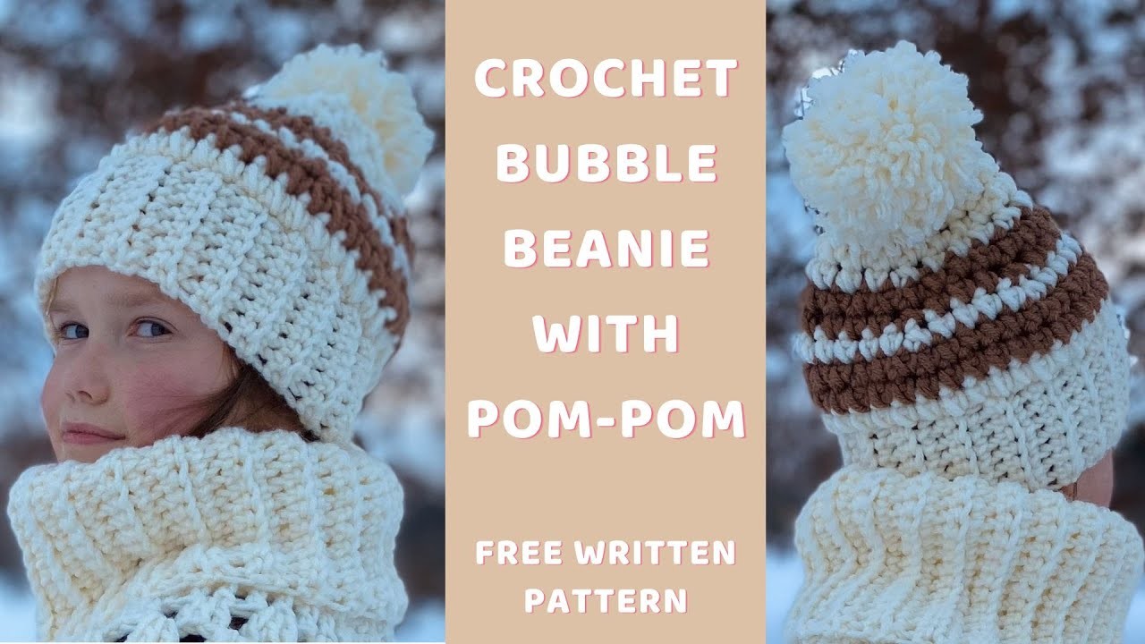 Crochet Bubble Beanie with PomPom, quick hat in 1 hour! Perfect for beginners, free written pattern