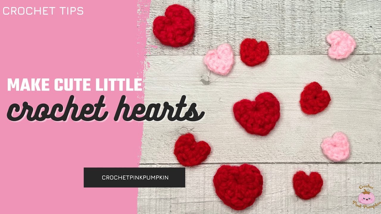 Crochet Hearts tutorial - Easy for beginners - Amigurumi - Stitches tutorials