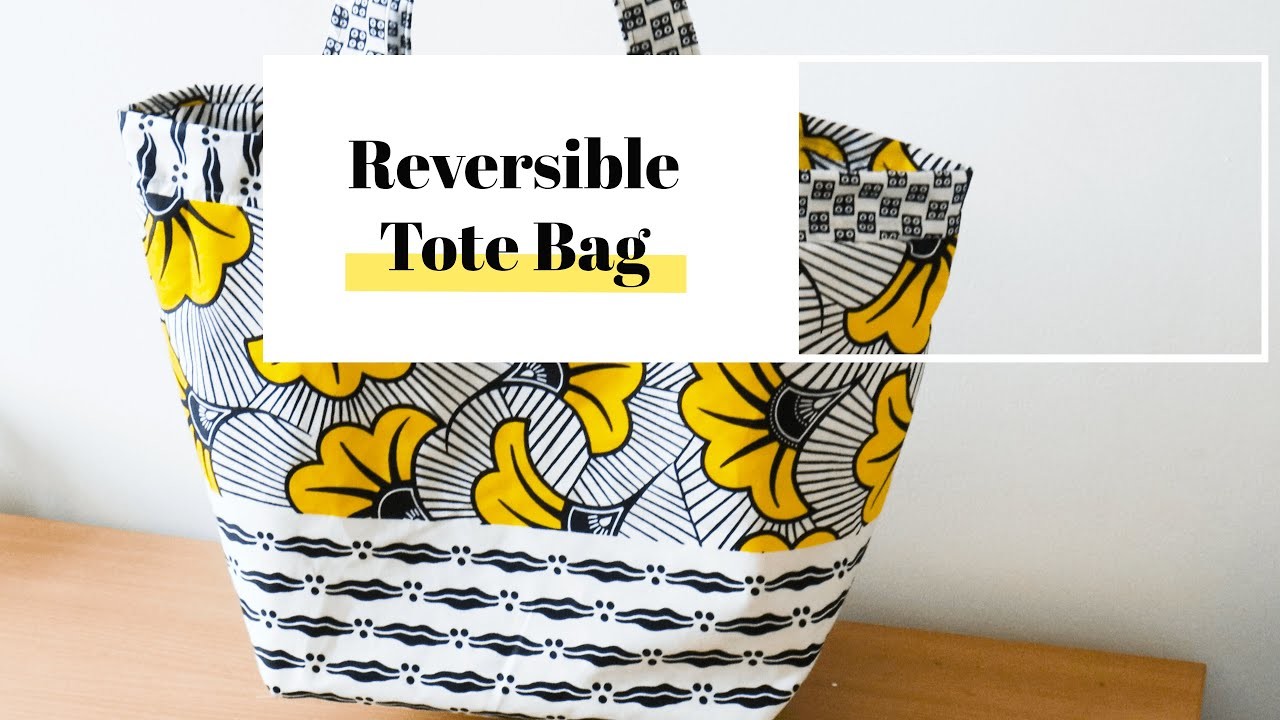 DIY REVERSIBLE & REUSABLE TOTE BAG | Shopping bag