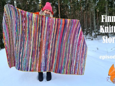 Finnish Knitting Stories - Episode 55: scrappy finished objects & chatty Friday