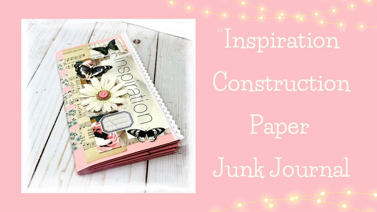 Sold “Inspiration” Junk Journal Flip Through