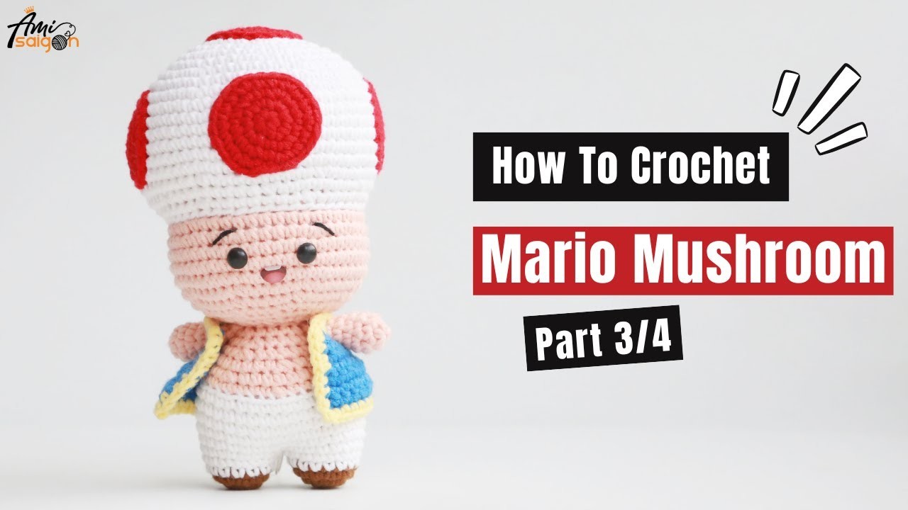 #446 |  Amigurumi Mario Mushroom (3.4)| How To Crochet Animal Amigurumi | @AmiSaigon