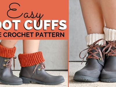 Easy Crochet Boot Cuffs - FREE Pattern & Custom Boot Cuff Tutorial