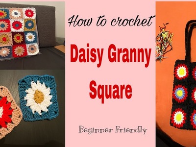 How to crochet: Daisy Granny Square. Beginner Friendly