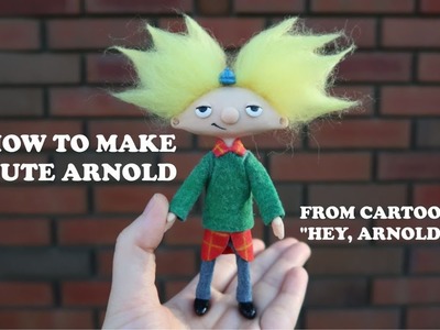 HOW TO MAKE ARNOLD DOLL FROM CARTOON "HEY, ARNOLD" TUTORIAL DIY
