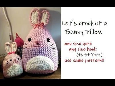 Let's crochet a Bunny Pillow