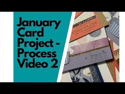 2023 January Card Project - Process Video 2