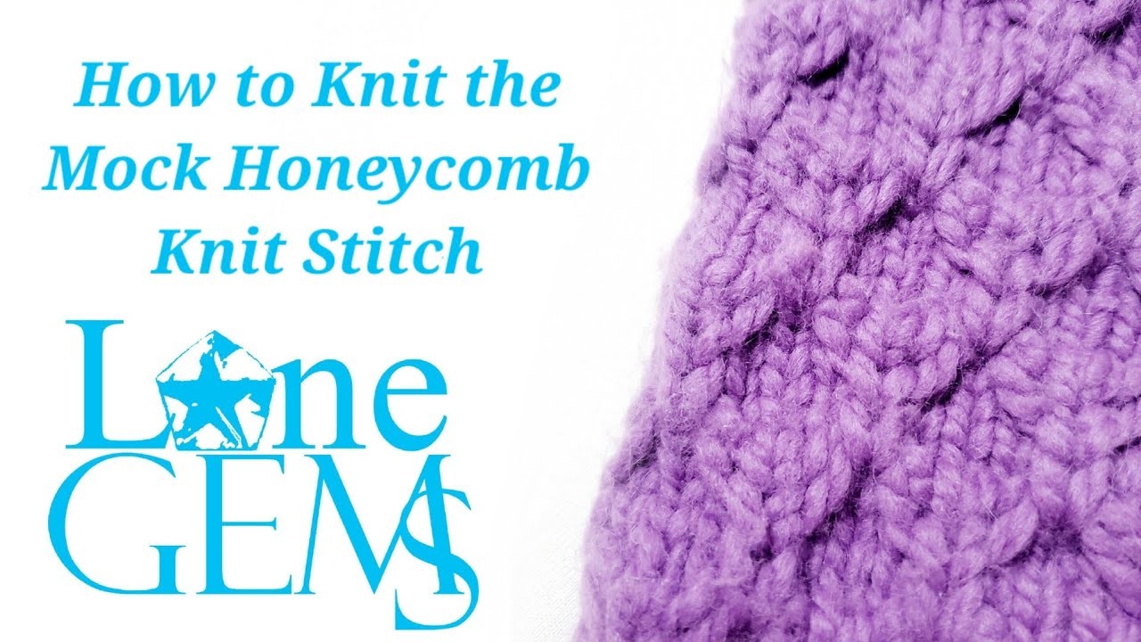 How to Knit the Mock Honeycomb Knit Stitch