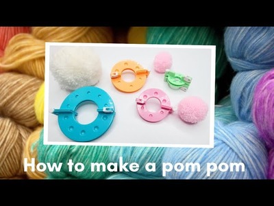 How to make a pom pom. How to use a pom pom maker