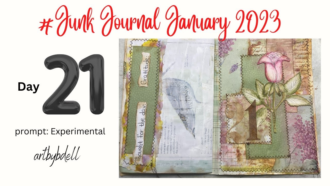 Junk Journal January Day 21 prompt Experimental