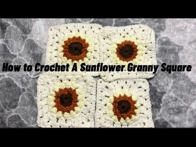 | Sunflower Granny Square Crochet Tutorial |