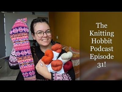 Testknitting & my first Marie Wallin project! | Knitting Hobbit Podcast #31