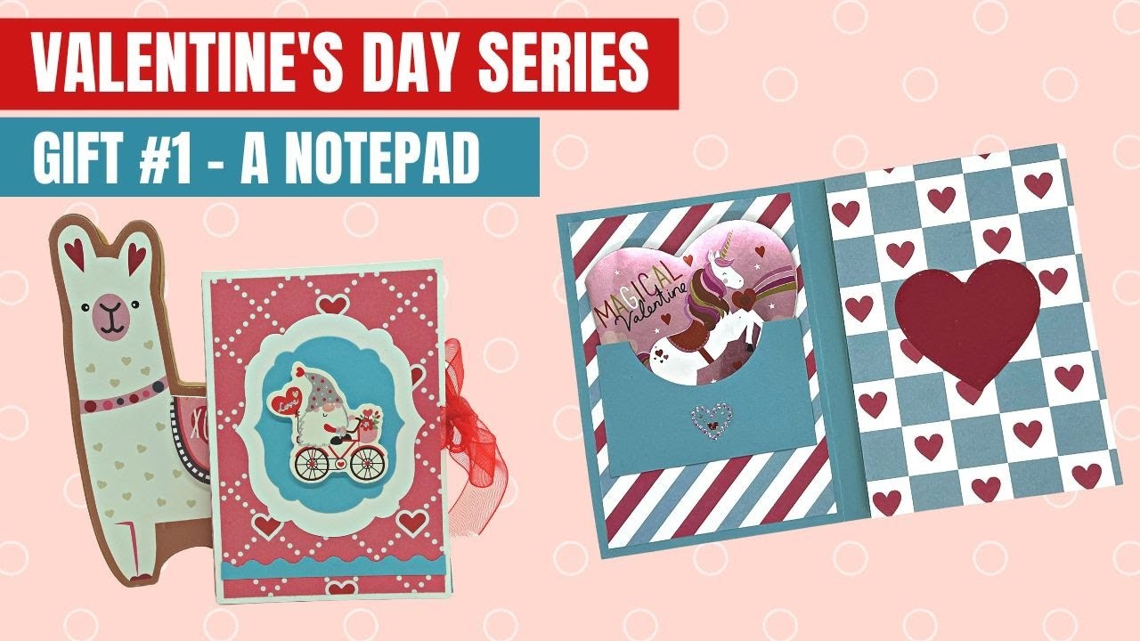 Valentine's Day Notepad tutorial