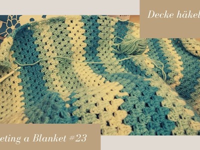 Crocheting a Blanket RealTime with no talking. Decke häkeln in Echtzeit  (kein Reden) #23 HALFTIME