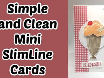 How to Make Clean And Simple Mini Slimline Cards | SlimLine Cards