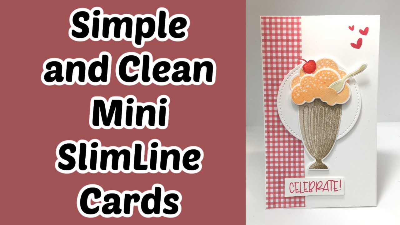 How to Make Clean And Simple Mini Slimline Cards | SlimLine Cards