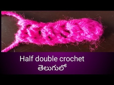 How to make half double crochet in telugu for beginners#3.crochet basics @RV Sewing Corner Telugu