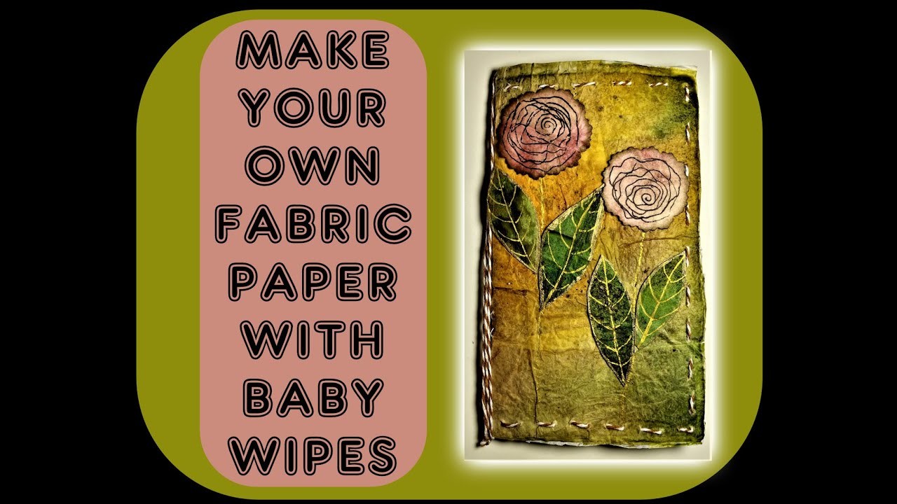 Make Faux Suede Paper With Baby Wipes
