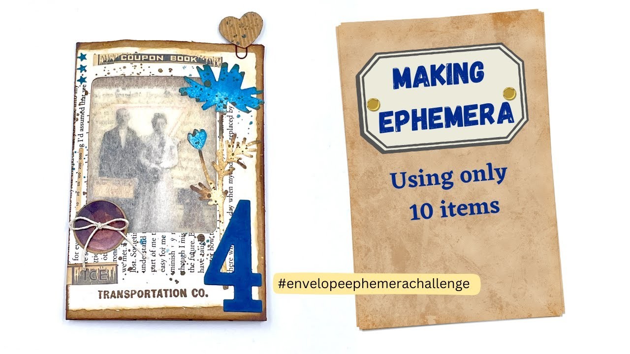 MAKING EPHEMERA - USING ONLY 10 ITEMS - CHALLENGE FROM A SUBSCRIBER - #envelopeephemerachallenge