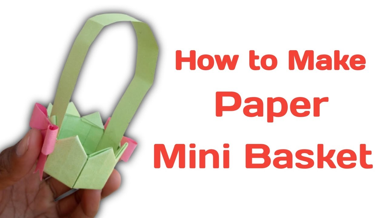 Paper Craft Easy - Paper Hand Basket | Easy & Simple Craft