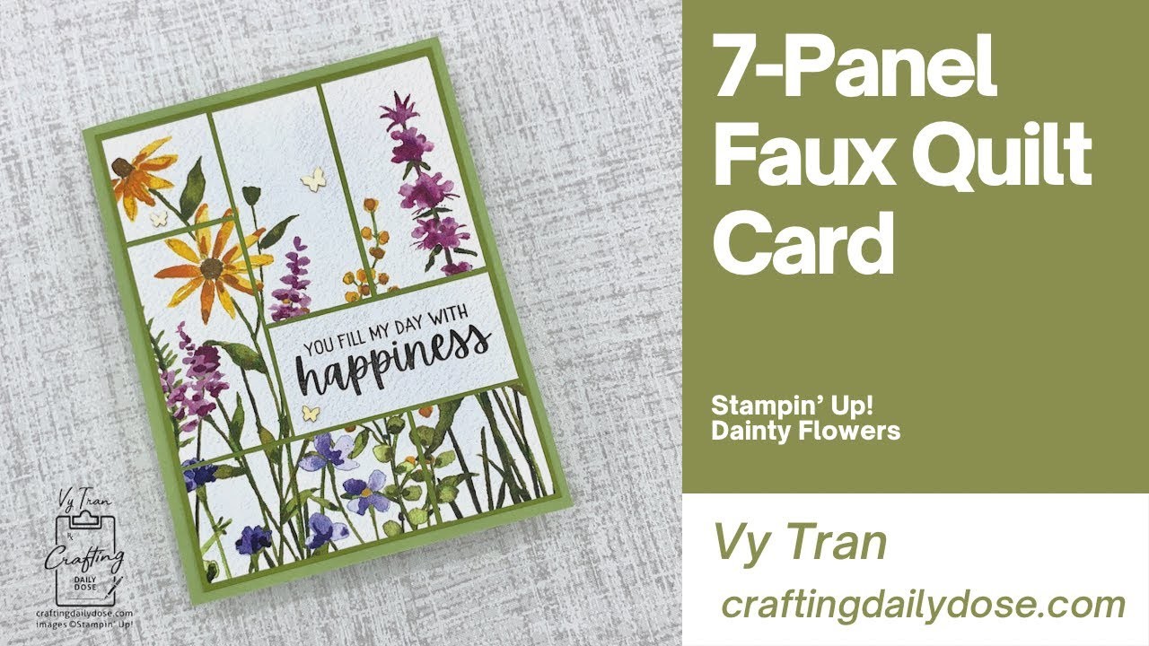 Stampin’ Up Dainty Flowers | 7-Panel Faux Quilt Card